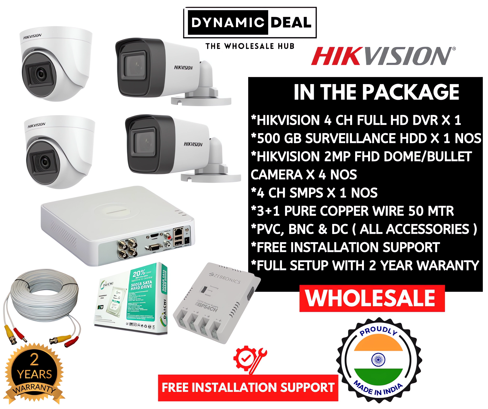 CCTV SETUP-HIKVISION 4 CH FHD DVR ,2MP FULL HD CAMERA X 4 NOS, 500GB SURVEILLANCE HDD, ALL ACCESSORIES
