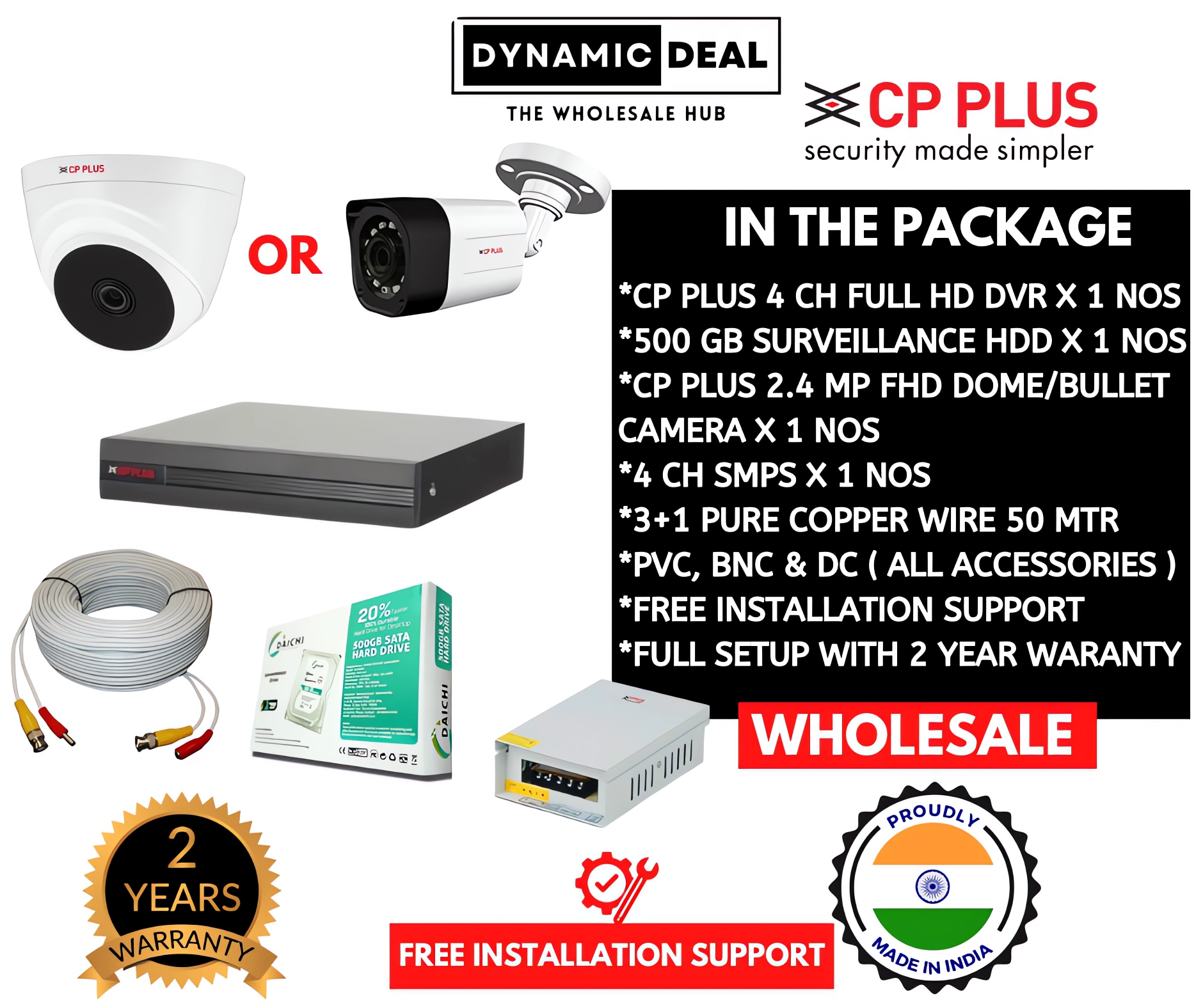 CCTV SETUP-CP PLUS 4 CH FHD DVR ,2.4MP FULL HD CAMERA, 500GB SURVEILLANCE HDD, ALL ACCESSORIES