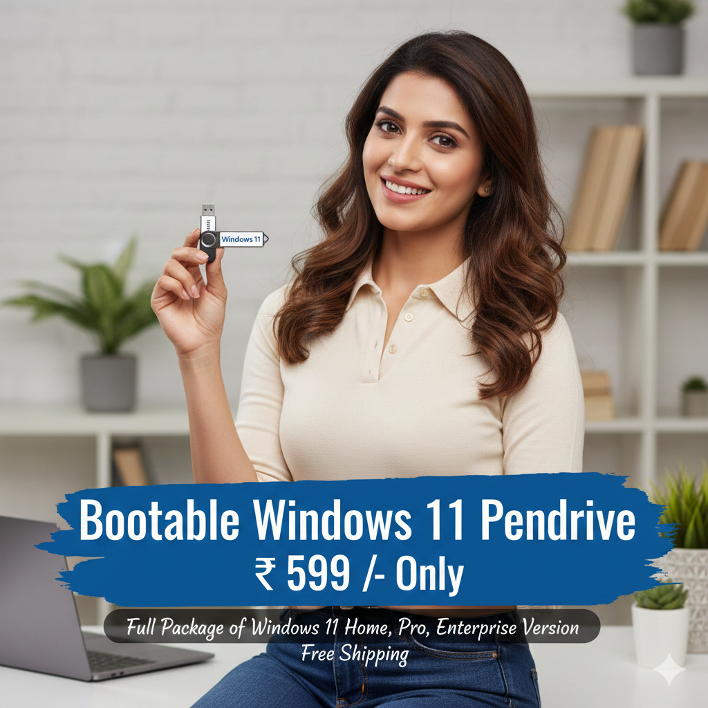 Bootable Windows 11 Pendrive 32/64Bit Home & Pro Version