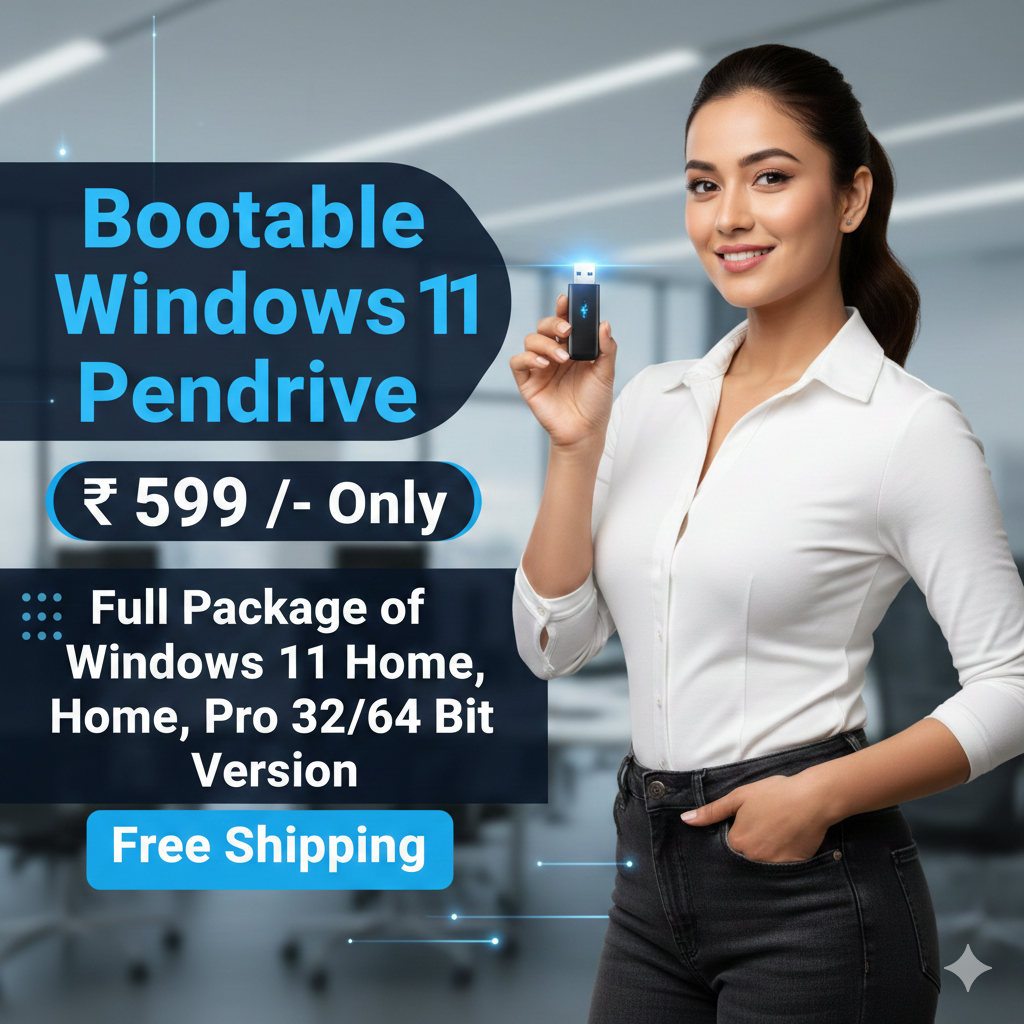 Bootable Windows 11 Pendrive 32/64Bit Home & Pro Version